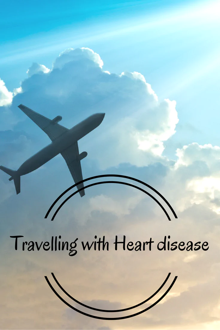 The British Heart Foundation gives us their tips for travelling with heart disease