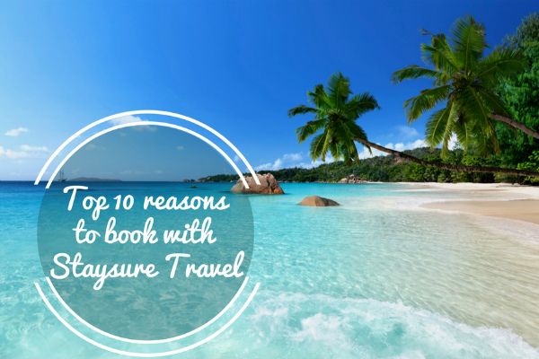 Ten Great Reasons to Book your Holiday with Staysure