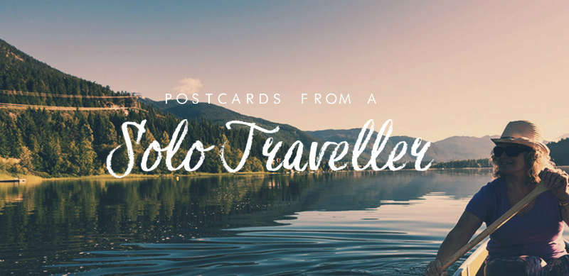 Postcards from a solo traveller
