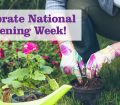 National Gardening Week 2017
